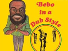 Bebo Phillips, Bebo in a Dub Style review