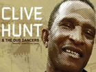 Clive Hunt and The Dub Dancers