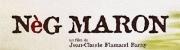 2005 - Nèg Maron