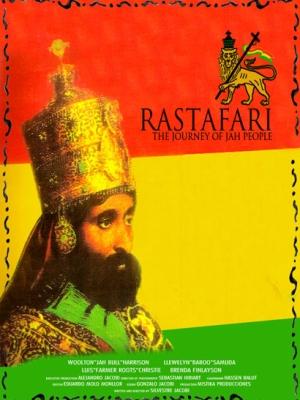 Rastafari: The Journey Of Jah People