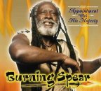 Burning Spear - Appointment With His Majesty 2005 - Burning Music Production