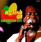 Barrington Levy - Englishman 1997 - Nyam Up
