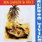Don Carlos - Ghetto Living Tamoki Wambesi (CD)