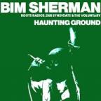Bim Sherman - Haunting Ground 1990 - Century
