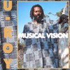 U-Roy - Musical Vision 