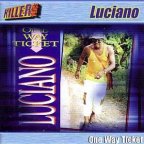 Luciano - One Way Ticket 2002 - Charm reissue