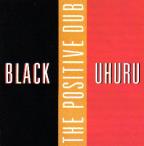 Black Uhuru - Positive Dub 1991 - ROIR