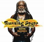 Burning Spear - Rasta Business 2004 - Burning Music Production