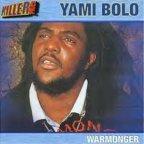 Yami Bolo - Warmonger 2002 - Jet Star