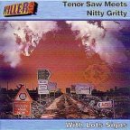 Nitty Gritty & Tenor Saw - With Lots Of Sign' 2002 - CD - Jetstar Killer Price