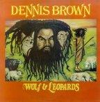 Dennis Brown - Wolf and Leopards 1979 - Weed Beat
