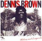 Dennis Brown - Wolf and Leopards 2001 - Blue Moon