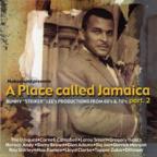 Bunny Lee's Productions - A Place Called Jamaica 2
