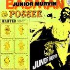 Junior Murvin - Bad Man Possee