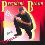 Big, Bad And Talented