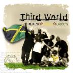 Third World - Black, Gold and Green