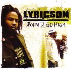 Born 2 Go High