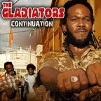 Gladiators (the) - Continuation