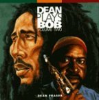 Dean Plays Bob Volume Two