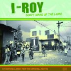 I Roy - Don't Wake Up The Lion!