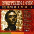 Everything I Own : The Best Of Ken Boothe