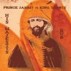 King Tubby & Prince Jammy - His Majestys Dub
