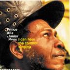 Prince Alla & Junior Ross And The Spear - I Can Hear The Children Singing