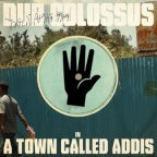 Dub Colossus - In A Town Called Addis