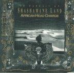 African Head Charge - In Pursuit Of Shashamane Land