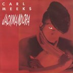 Carl Meeks - Jackmandora