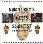 Jah Thomas Presents King Tubby’s Meets Scientist In A Midnight Rock Dub Vol. 1