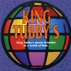 King Tubby Meets Scientist In A World Of Dub