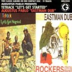 Augustus Pablo & Tetrack - Let's Get Started - Eastman Dub