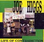 Joe Higgs - Life Of Contradiction