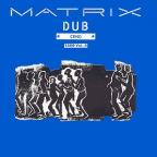 Matrix Dub