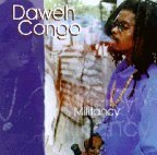 Daweh Congo - Militancy