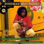 Bushman - Most Wanted