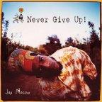 Never Give Up