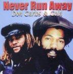 Never Run Away