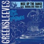 UK Bubblers - Nice Up The Dance - Uk Bubblers 1984 - 87
