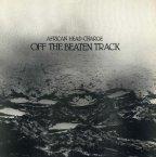African Head Charge - Off The Beaten Track