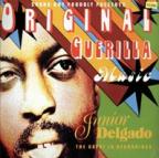 Junior Delgado - Original Guerilla Music