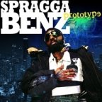 Spragga Benz - Prototype