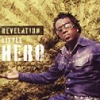 Little Hero - Revelation