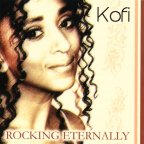 Kofi - Rocking Eternally