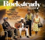 Rocksteady - The Roots Of Reggae