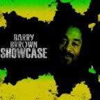 Barry Brown - Showcase
