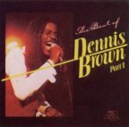 The Best Of Dennis Brown Part. 1