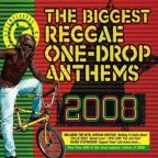 Various Artists - The Biggest Reggae One-drop Anthems 2008