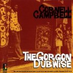 Cornell Campbell - The Gorgon Dubwise